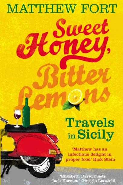 9780091910815-Sweet Honey, Bitter Lemons : Travels in Sicily on a Vespa