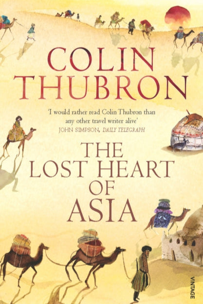 9780099459286-The Lost Heart of Asia