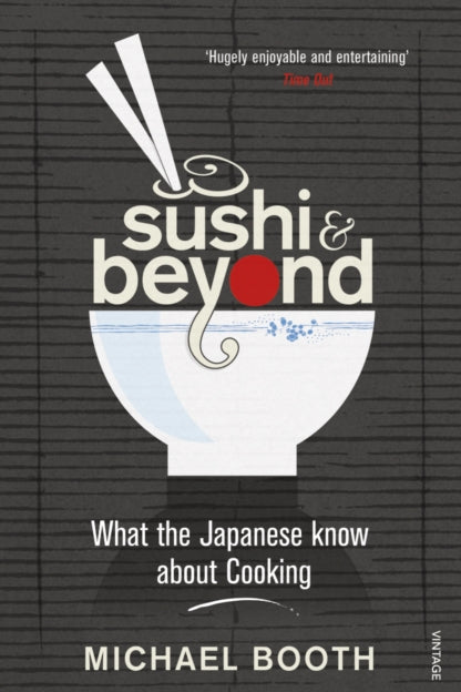 9780099516446-Sushi and Beyond : What the Japanese Know About Cooking
