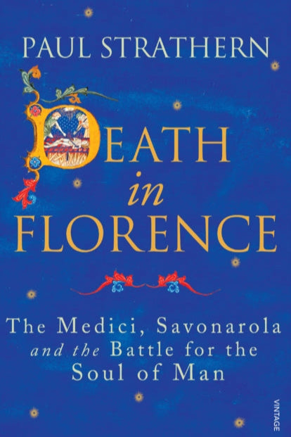 9780099546443-Death in Florence : The Medici, Savonarola and the Battle for the Soul of Man