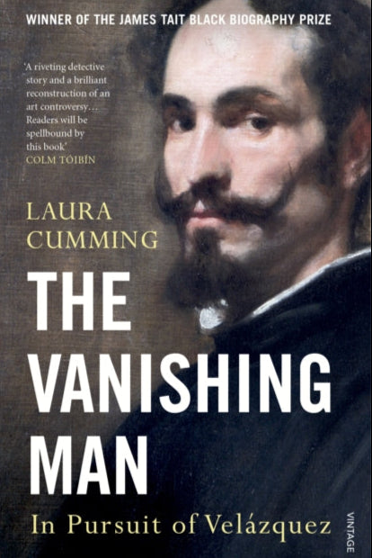 9780099587040-The Vanishing Man : In Pursuit of Velazquez