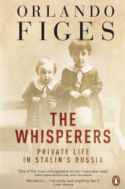 9780141013510-The Whisperers : Private Life in Stalin's Russia