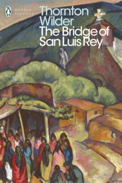 9780141184258-The Bridge of San Luis Rey