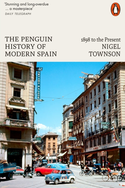 9780141984216-The Penguin History of Modern Spain : 1898 to the Present