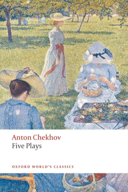 9780199536696-Five Plays : Ivanov, The Seagull, Uncle Vanya, Three Sisters, and The Cherry Orchard