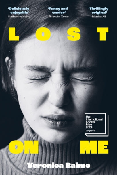 9780349017693-Lost on Me : Longlisted for the International Booker Prize 2024