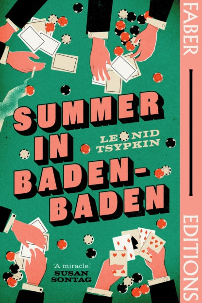 9780571386895-Summer in Baden-Baden (Faber Editions) : 'A miracle' - Susan Sontag