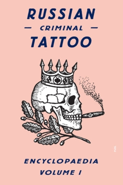9780955862076-Russian Criminal Tattoo Encyclopaedia Volume I