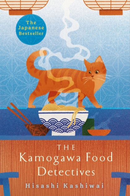 9781035009596-The Kamogawa Food Detectives : The Heartwarming Japanese Bestseller