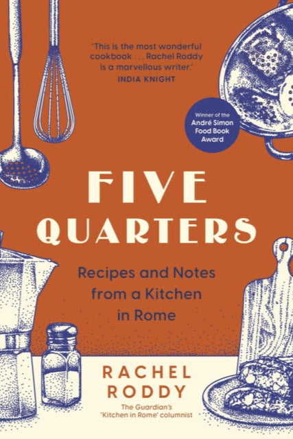 9781035414680-Five Quarters : Recipes and Notes from a Kitchen in Rome