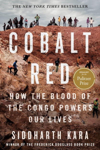 9781250322159-Cobalt Red : How the Blood of the Congo Powers Our Lives