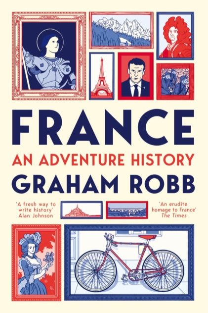 9781529007657-France: An Adventure History