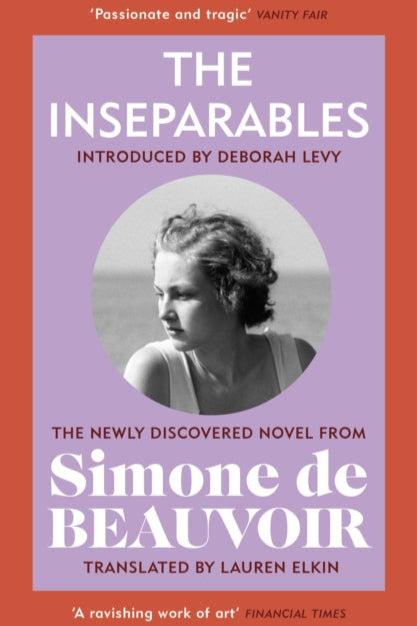 9781784877187-The Inseparables : The newly discovered novel from Simone de Beauvoir