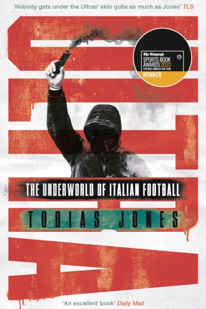 9781786697370-Ultra : The Underworld of Italian Football
