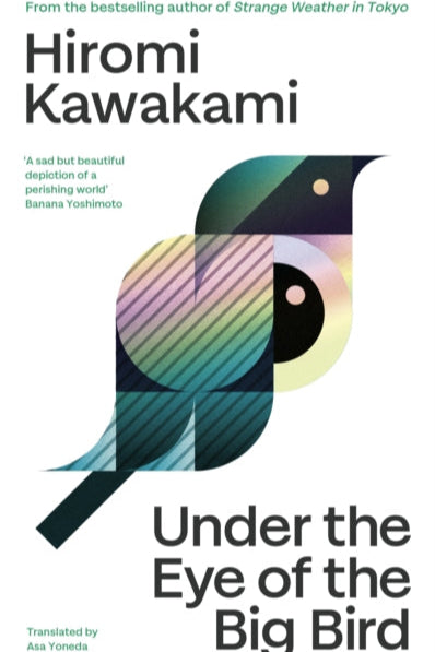9781803512358-Under the Eye of the Big Bird : Shortlisted for the International Booker Prize 2025