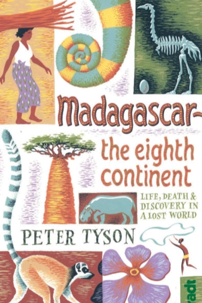 9781841624419-Madagascar: The Eighth Continent : Life, Death and Discovery in a Lost World
