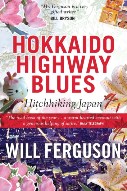 9781841952888-Hokkaido Highway Blues : Hitchhiking Japan