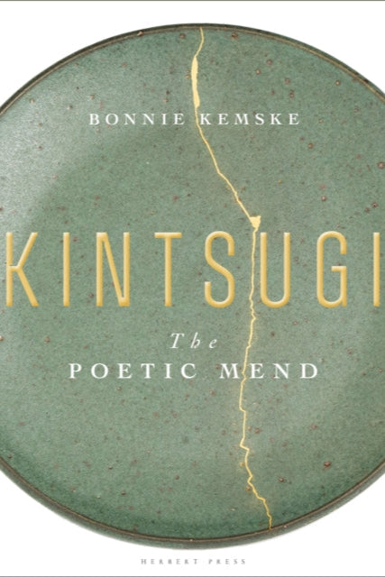 9781912217991-Kintsugi : The Poetic Mend