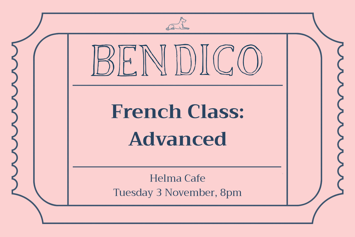 French Class: Advanced (3 November)