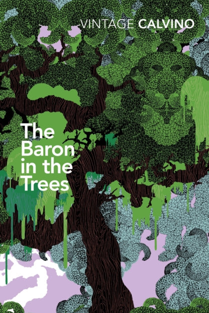 Book cover of 'The Baron in the Trees' by Vintage Calvino with stylized trees and abstract design.