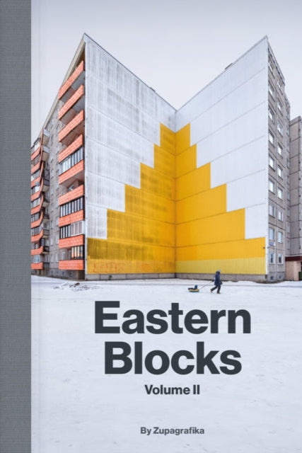Book cover of 'Eastern Blocks Volume II' by Zupagrafika with a modern architectural building.