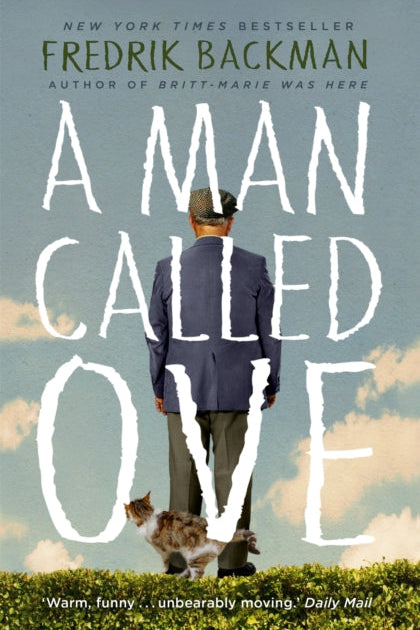 Book cover of 'A Man Called Ove' with a man and cat walking on grass.