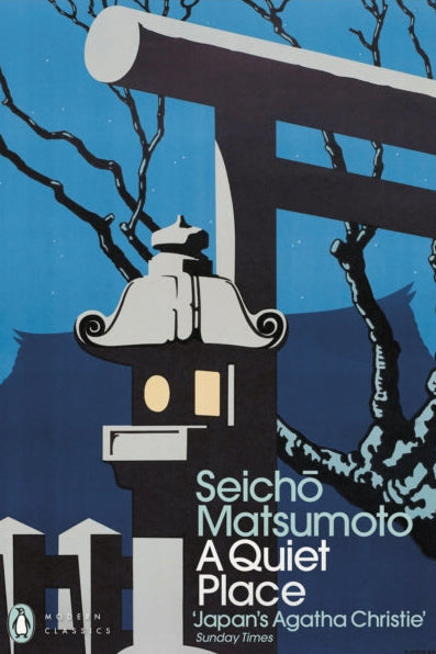Book cover of 'A Quiet Place' by Seicho Matsumoto with a traditional Japanese lantern design.