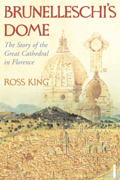 9780099526780-Brunelleschi's Dome : The Story of the Great Cathedral in Florence
