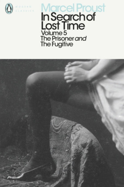 9780141180359-In Search of Lost Time: Volume 5 : The Prisoner and the Fugitive