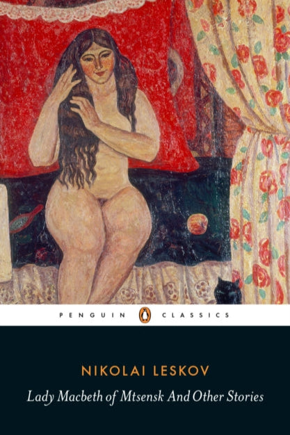 9780141396743-Lady Macbeth of Mtsensk And Other Stories