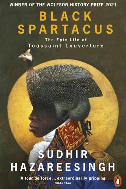 9780141985060-Black Spartacus : The Epic Life of Toussaint Louverture