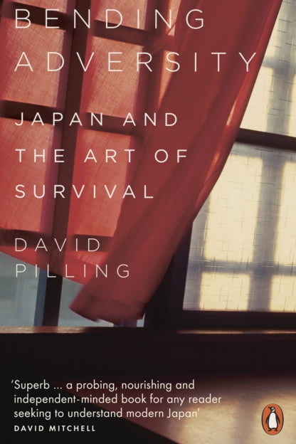 9780141990538-Bending Adversity : Japan and the Art of Survival