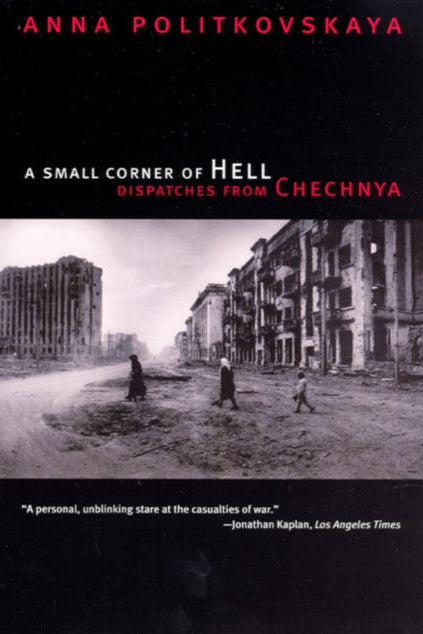9780226674339-A Small Corner of Hell : Dispatches from Chechnya