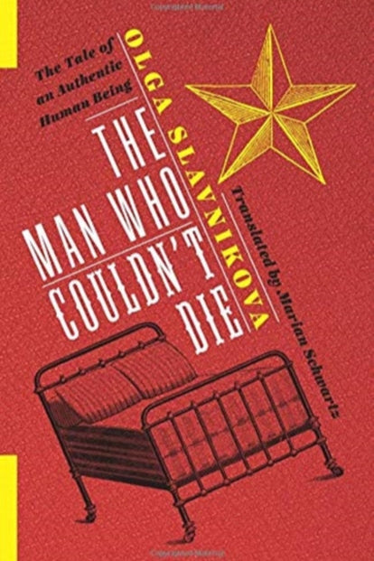 9780231185943-The Man Who Couldn't Die : The Tale of an Authentic Human Being