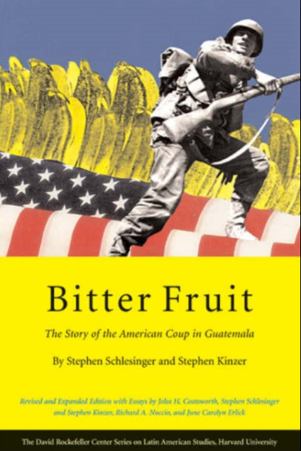 9780674019300-Bitter Fruit : The Story of the American Coup in Guatemala, Revised and Expanded