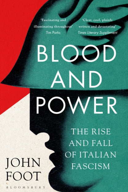 9781408897966-Blood and Power : The Rise and Fall of Italian Fascism