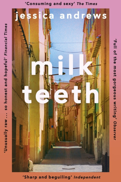 9781473682825-Milk Teeth : The literary summer favourite