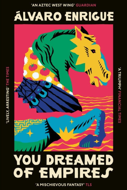 9781529920659-You Dreamed of Empires