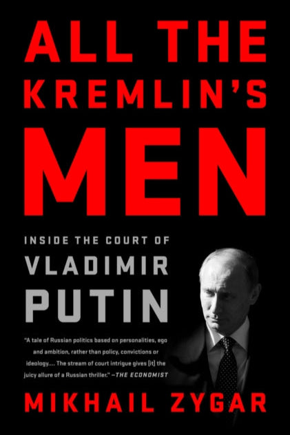 9781568588179-All the Kremlin's Men : Inside the Court of Vladimir Putin