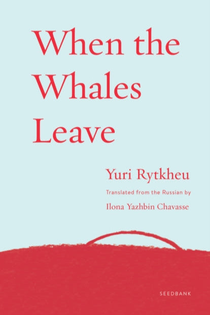 9781571311313-When the Whales Leave