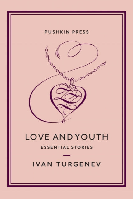 9781782276012-Love and Youth : Essential Stories