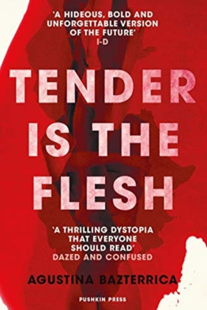 9781782276203-Tender is the Flesh