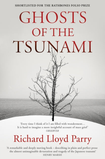 9781784704889-Ghosts of the Tsunami : Death and Life in Japan
