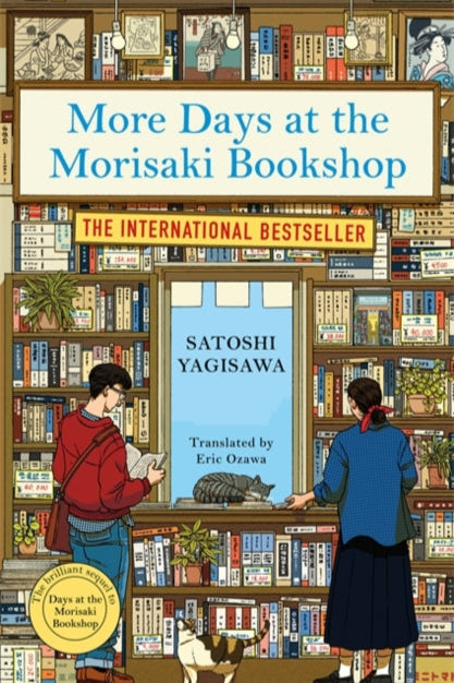 9781786584328-More Days at the Morisaki Bookshop : The cosy sequel to DAYS AT THE MORISAKI BOOKSHOP, the perfect gift for book lovers