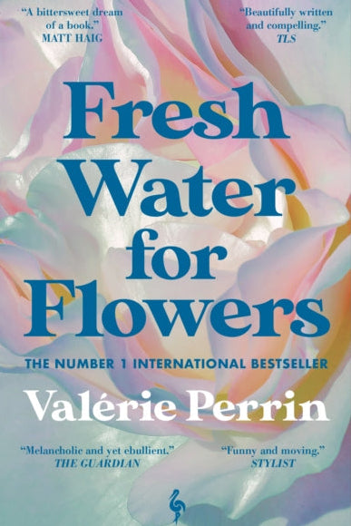 9781787703117-Fresh Water for Flowers : Over 1 million copies sold