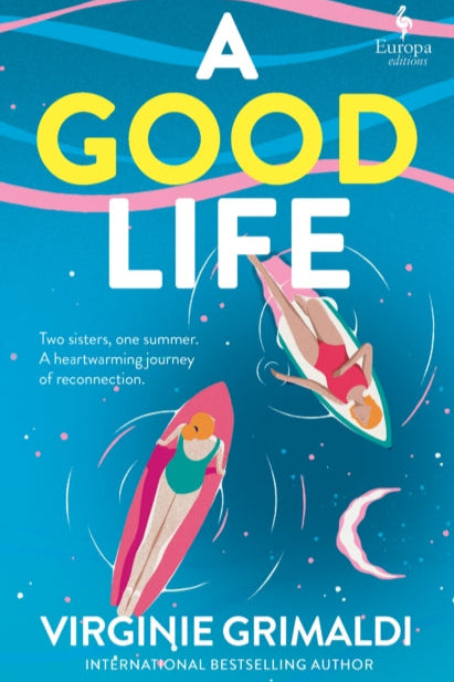 9781787705098-A Good Life : A No 1 International Bestseller