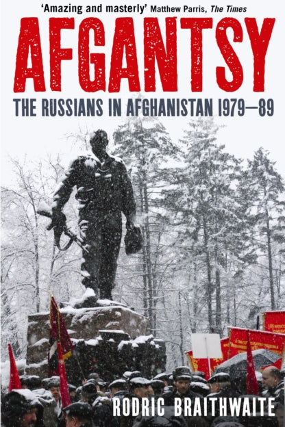 9781846680625-Afgantsy : The Russians in Afghanistan, 1979-89