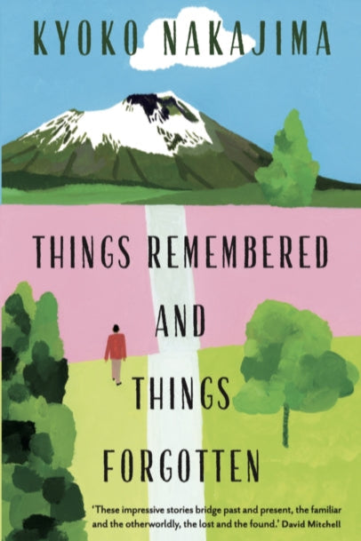 9781908745965-Things Remembered and Things Forgotten