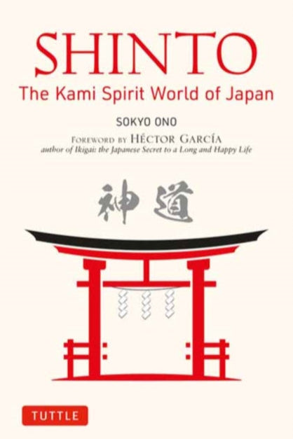 9784805317938-Shinto: The Kami Spirit World of Japan