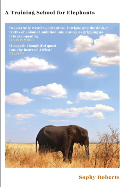 Book cover of 'A Training School for Elephants' with an elephant in a savannah landscape.